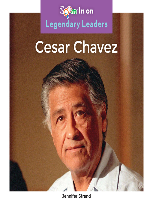 Title details for Cesar Chavez by Jennifer Strand - Available